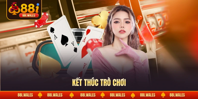 Kết thúc trò chơi